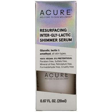 Восстанавливающая глазурно-молочная мерцающая сыворотка, Resurfacing Inter-Gly-Lactic Shimmer Serum, Acure, 20 мл купить в Киеве и Украине