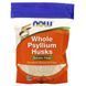 Seeds of Plantain Now Foods (Healthy Foods Whole Psyllium Husks) 454 g