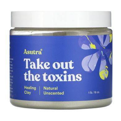 Цілюща глина, натуральна, без запаху, Take Out The Toxins, Healing Clay, Natural Unscented, Asutra, 453 г